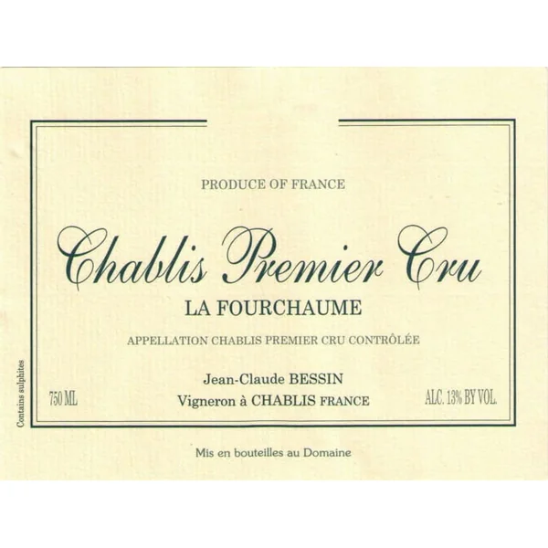 Bessin/Jean-Claude Chablis 1er cru Fourchaume 2019