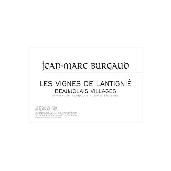 Burgaud/Jean-Marc Beaujolais-Villages Les Vignes de Lantignié 2020