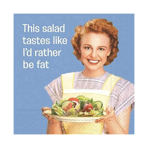 Design Design Napkins • I’d Rather Be Fat