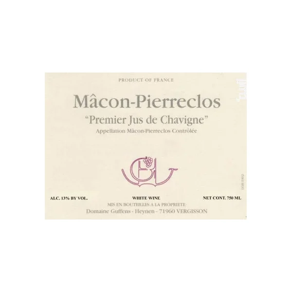 Guffens-Heynen Mâcon-Pierreclos "1er Jus de Chavigne" 2019