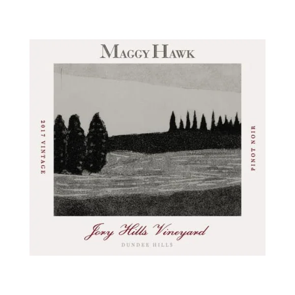Maggy Hawk Pinot Noir Dundee Hills Jory Hills Vineyard 2017