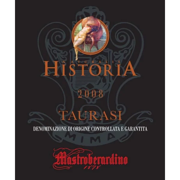 Mastroberardino Taurasi Naturalis Historia 2008