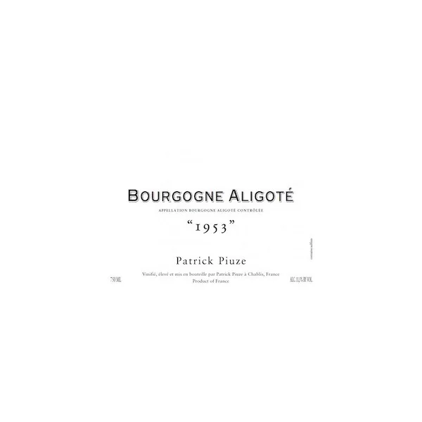 Patrick Piuze Bourgogne Aligote "1953" 2023 750ml