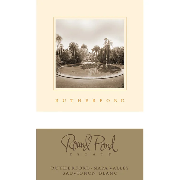 Round Pond Estate Sauvignon Blanc Rutherford 2021