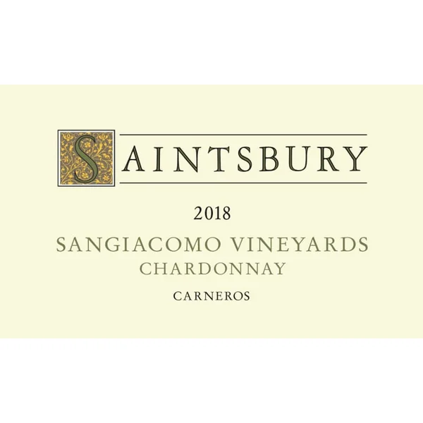 Saintsbury Chardonnay Carneros Sangiacomo Vineyards 2018
