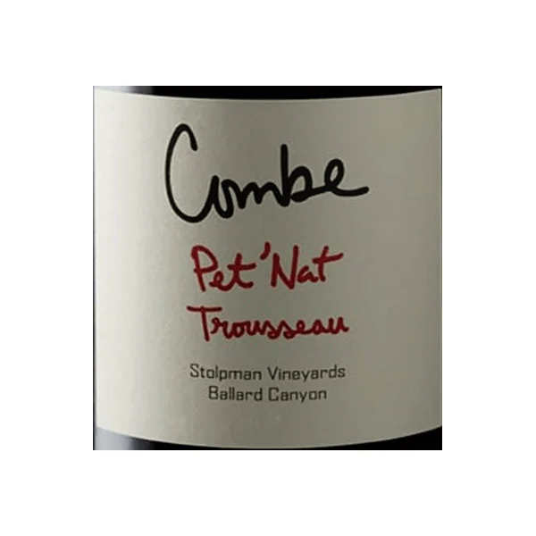Stolpman Combe Pet'Nat Trousseau Ballard Canyon 2021