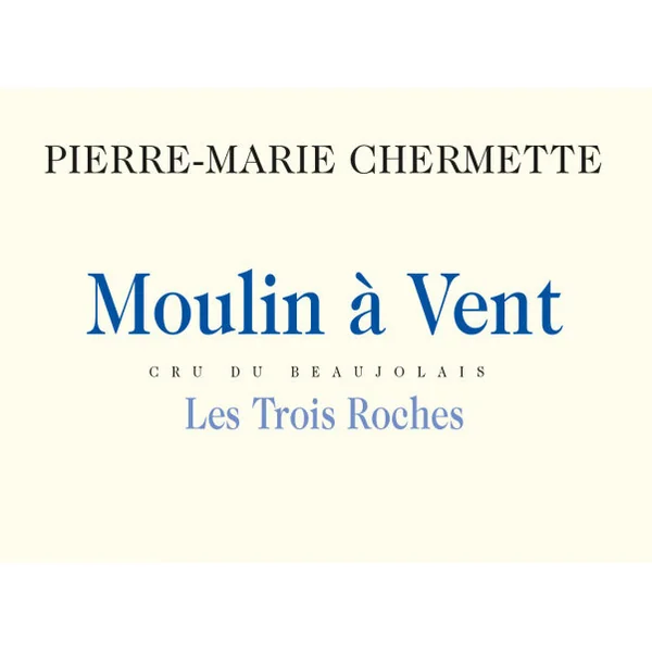 Vissoux (Chermette) Moulin-à-Vent Les Trois Roches 2019 1.5L
